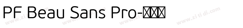 PF Beau Sans Pro字体转换